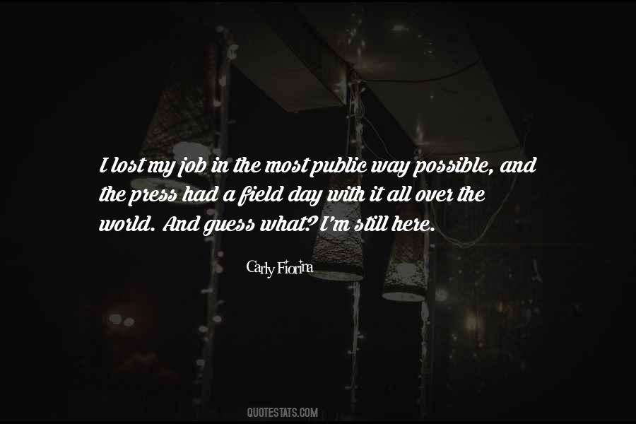 I Guess I Lost Quotes #938503