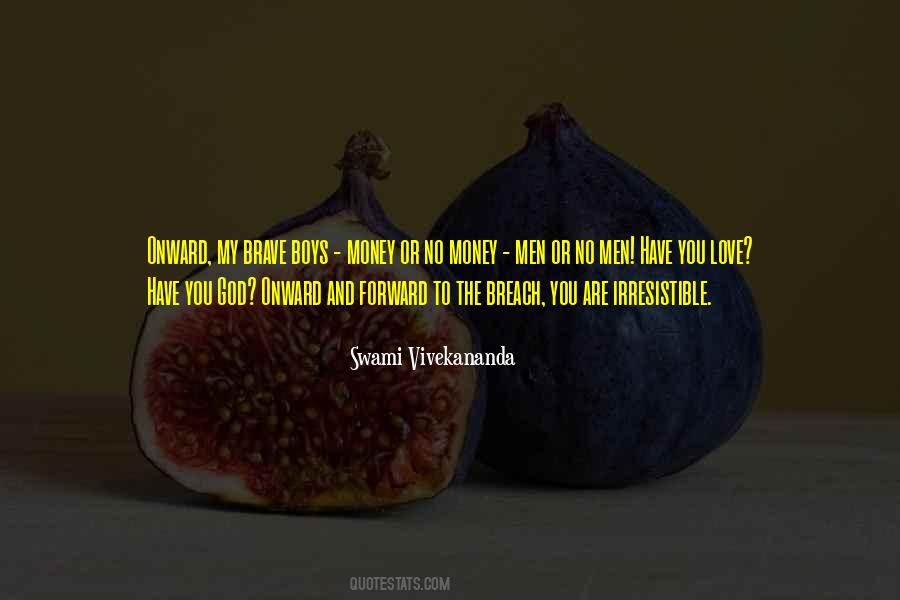 Forward And Onward Quotes #1670904