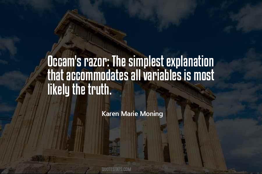 Quotes About Simplest Explanation #1668209