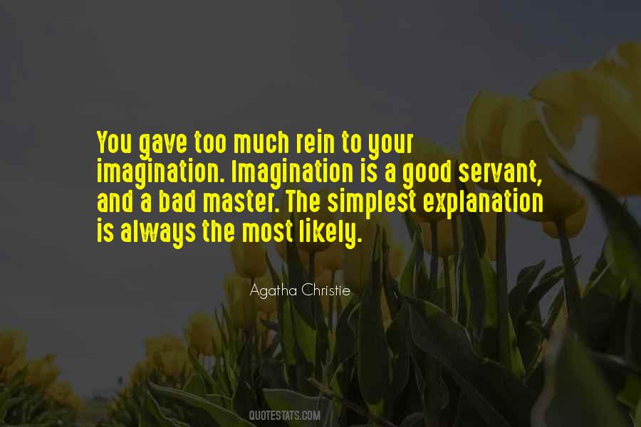 Quotes About Simplest Explanation #644168
