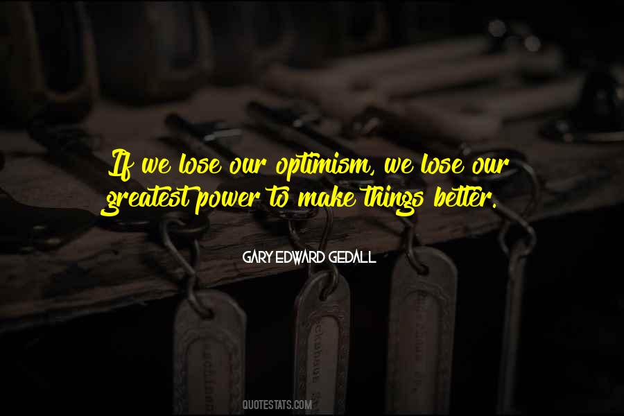 Positive Thinking Power Quotes #1060757