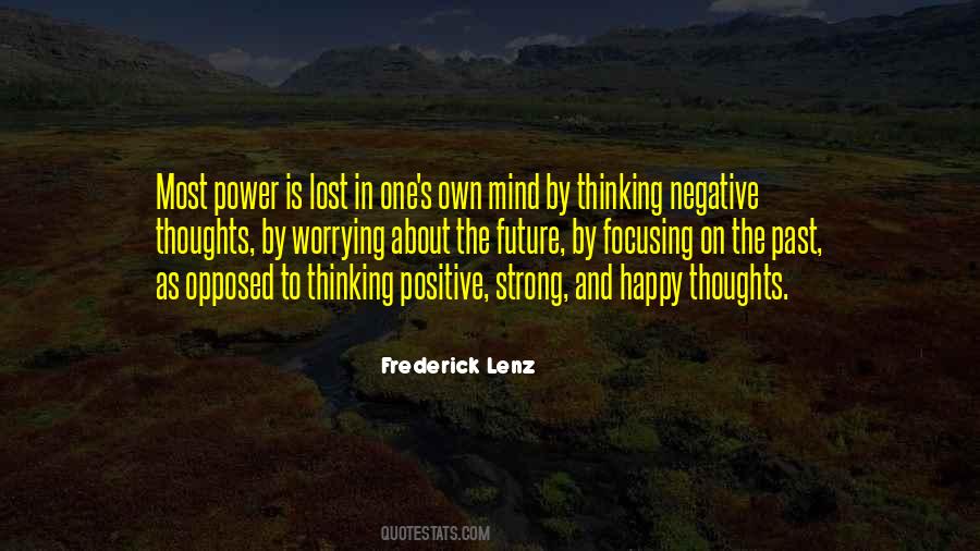 Positive Thinking Power Quotes #582155
