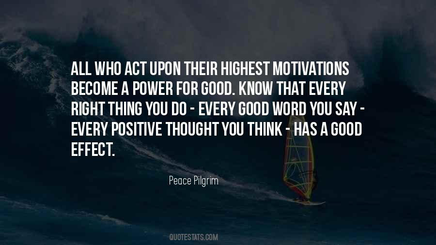 Positive Thinking Power Quotes #730436