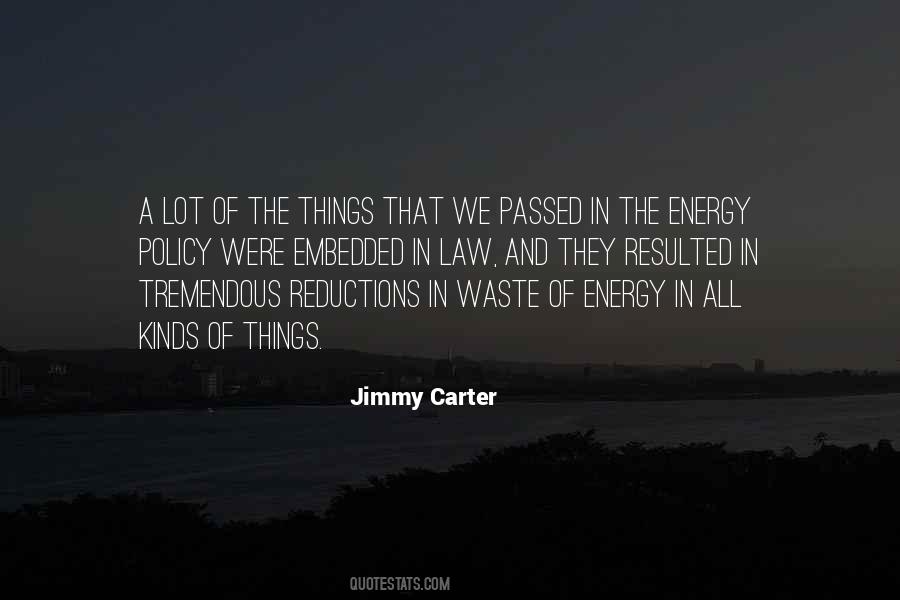 Waste Of Energy Quotes #1016604