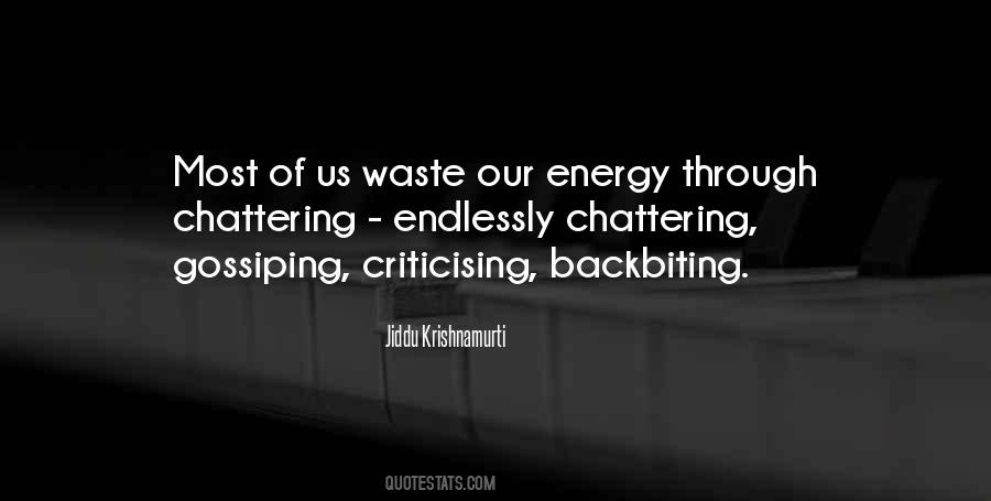 Waste Of Energy Quotes #1027630