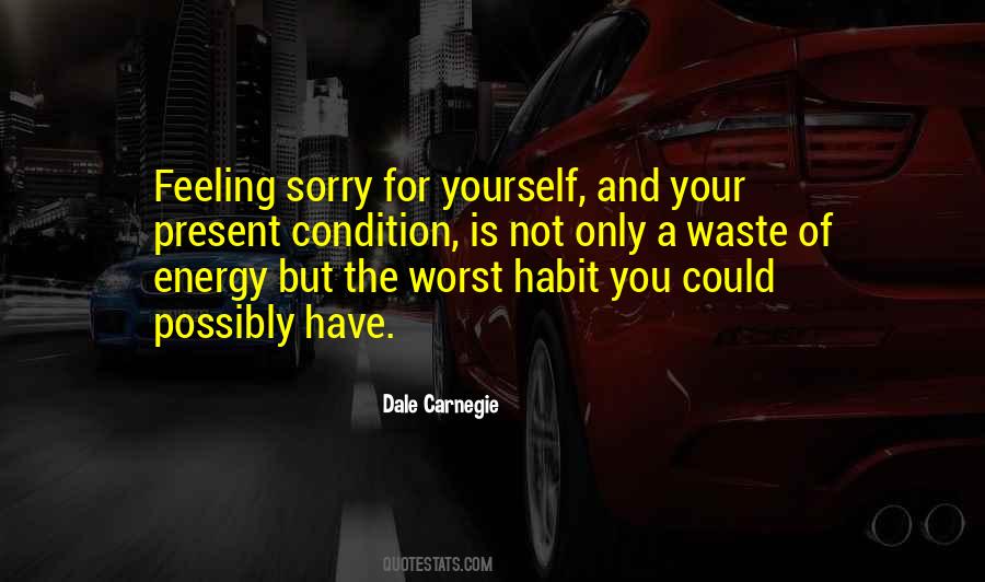 Waste Of Energy Quotes #1053823