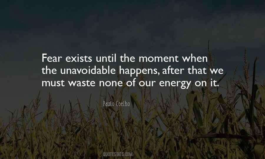 Waste Of Energy Quotes #1108566