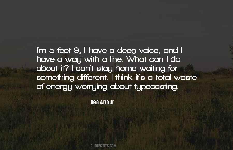 Waste Of Energy Quotes #1361388