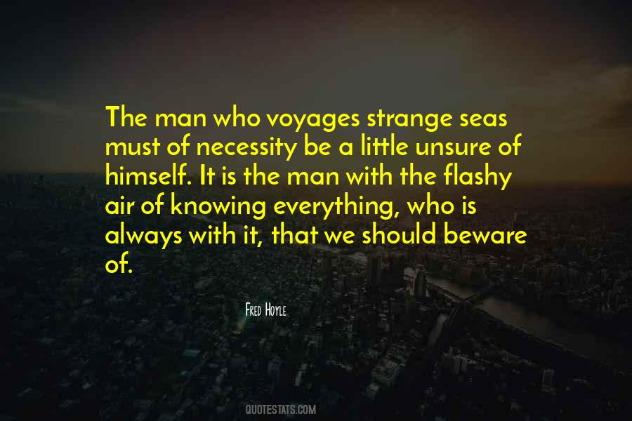 Be With The Man Who Quotes #219676