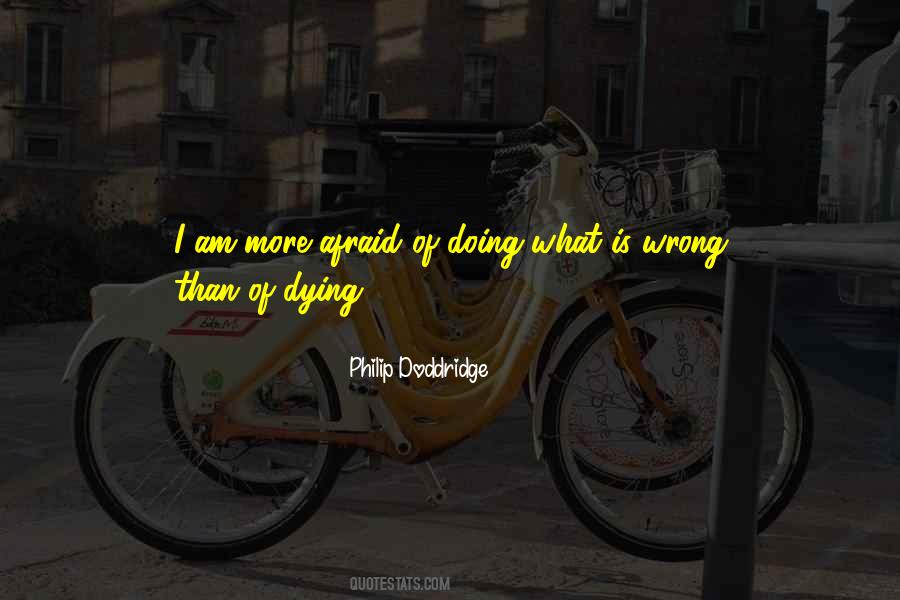 Afraid Of Dying Quotes #29300