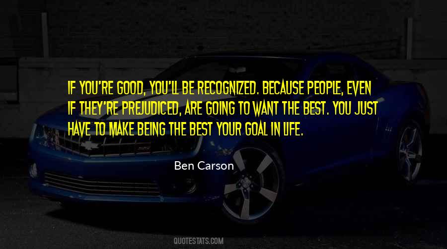 Your Goal In Life Quotes #53467