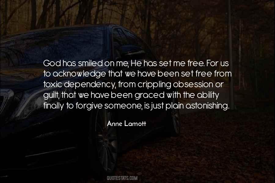 God Has Smiled On Me Quotes #641503