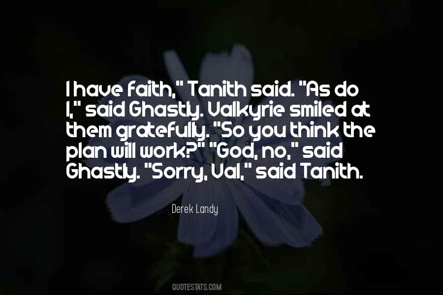 God Has Smiled On Me Quotes #961463