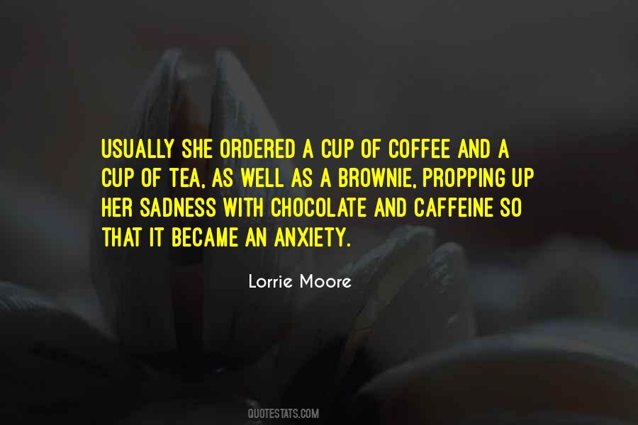 Caffeine In Coffee Quotes #1836703