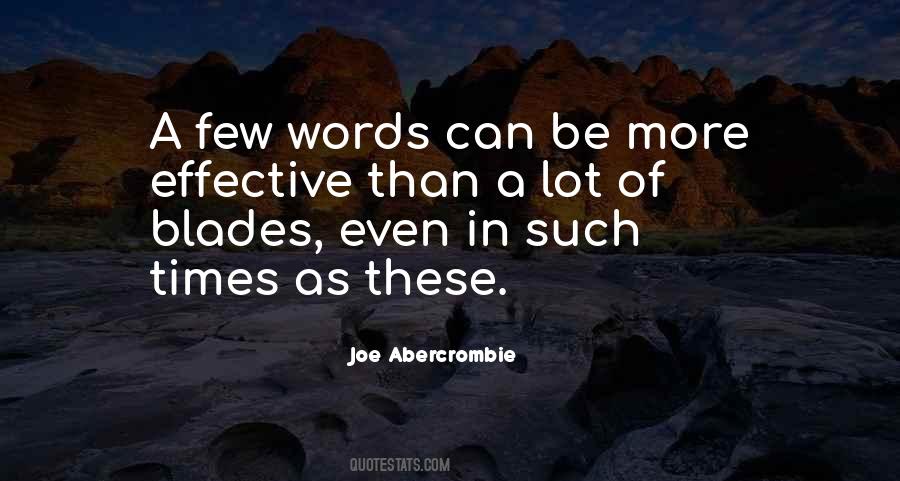 A Few Words Quotes #6671