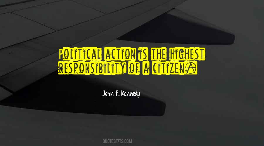 Quotes About Action Responsibility #687924