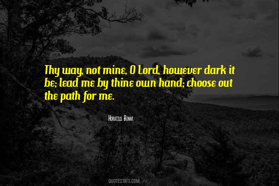 Dark Path Quotes #1205406