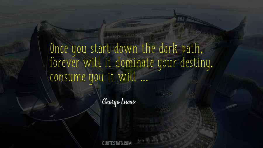 Dark Path Quotes #1242274