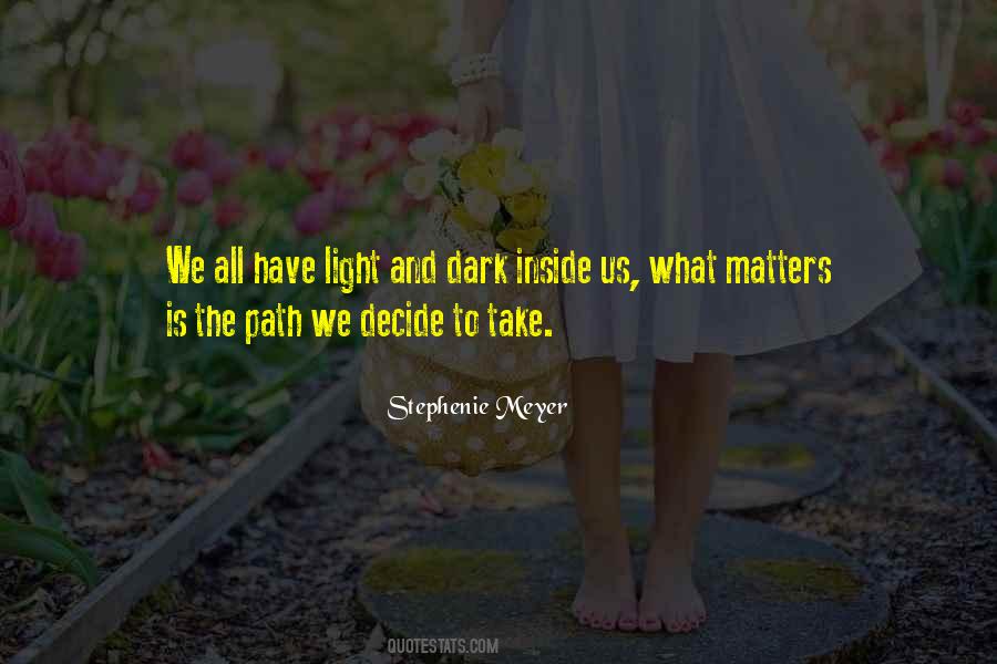 Dark Path Quotes #1309044