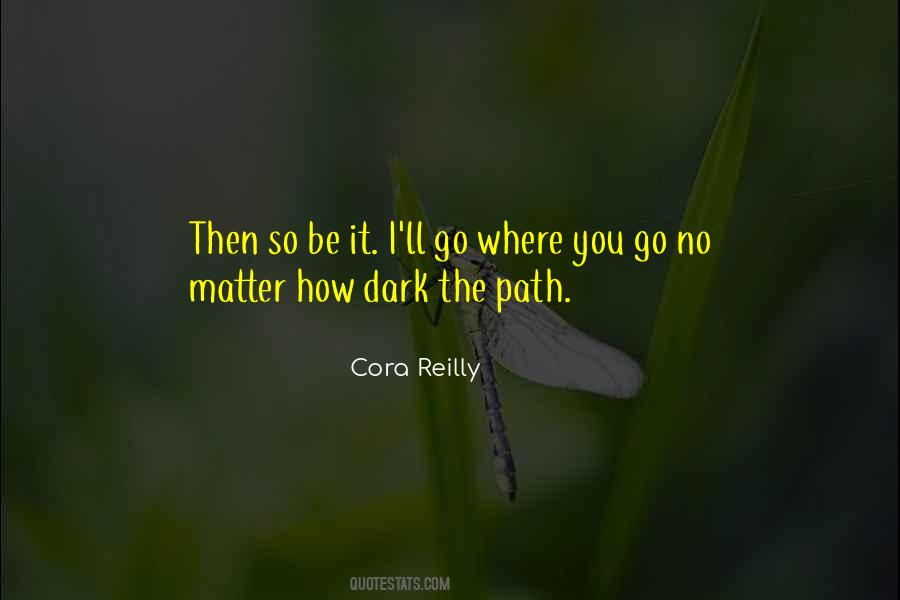 Dark Path Quotes #1564380