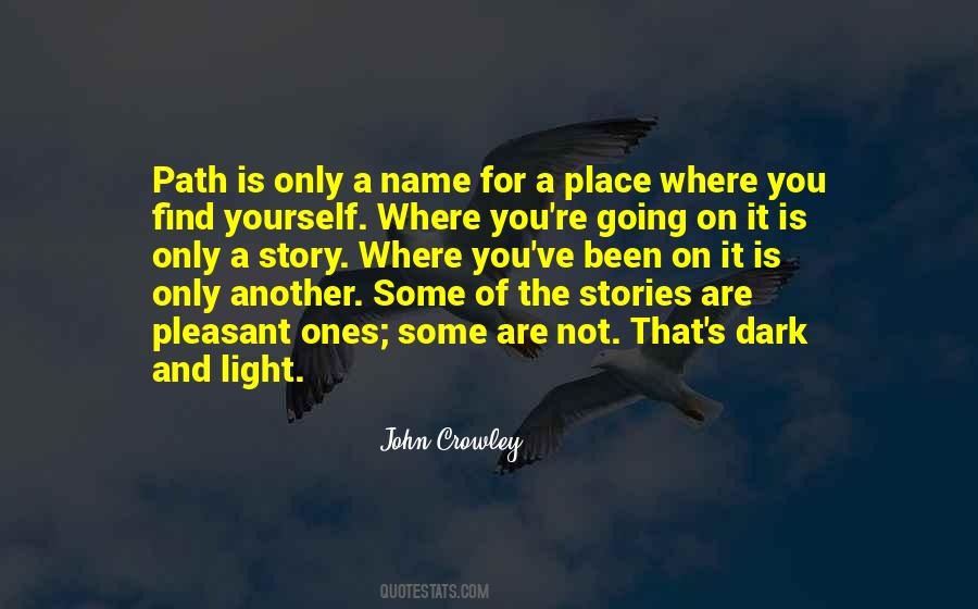 Dark Path Quotes #1743118