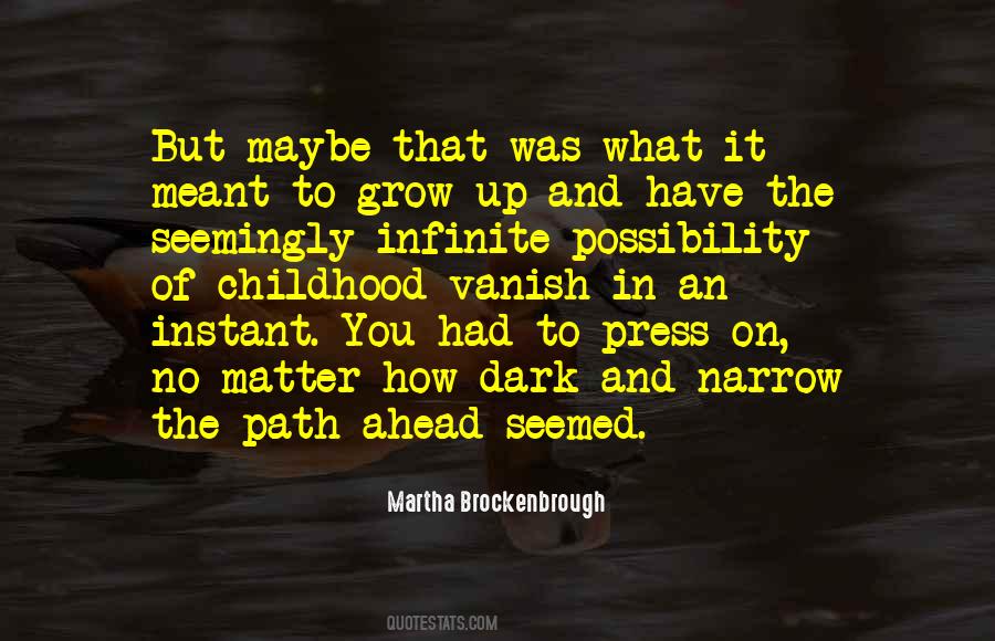 Dark Path Quotes #678640