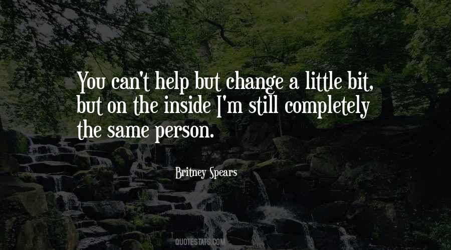 Change From The Inside Out Quotes #432948