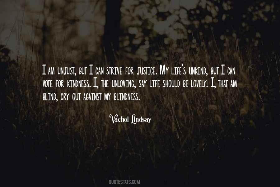 I Am Justice Quotes #1260995