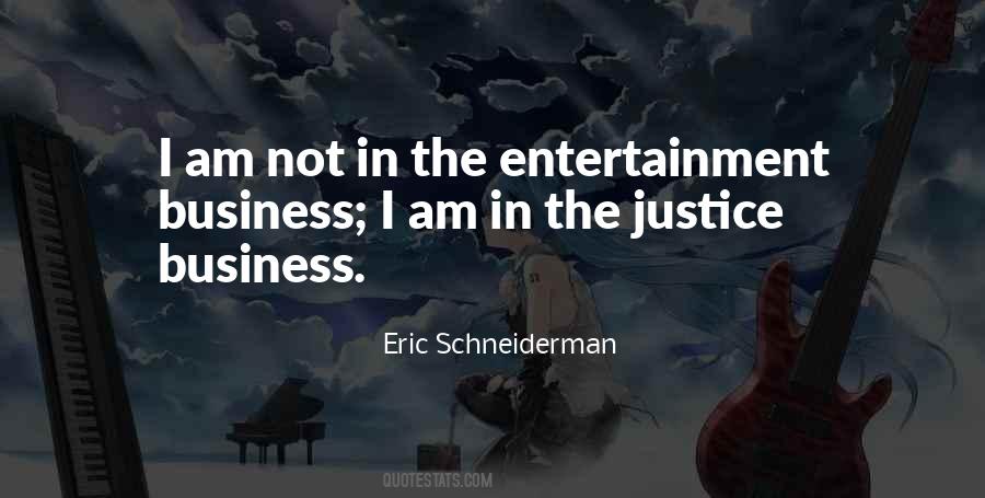 I Am Justice Quotes #1630355