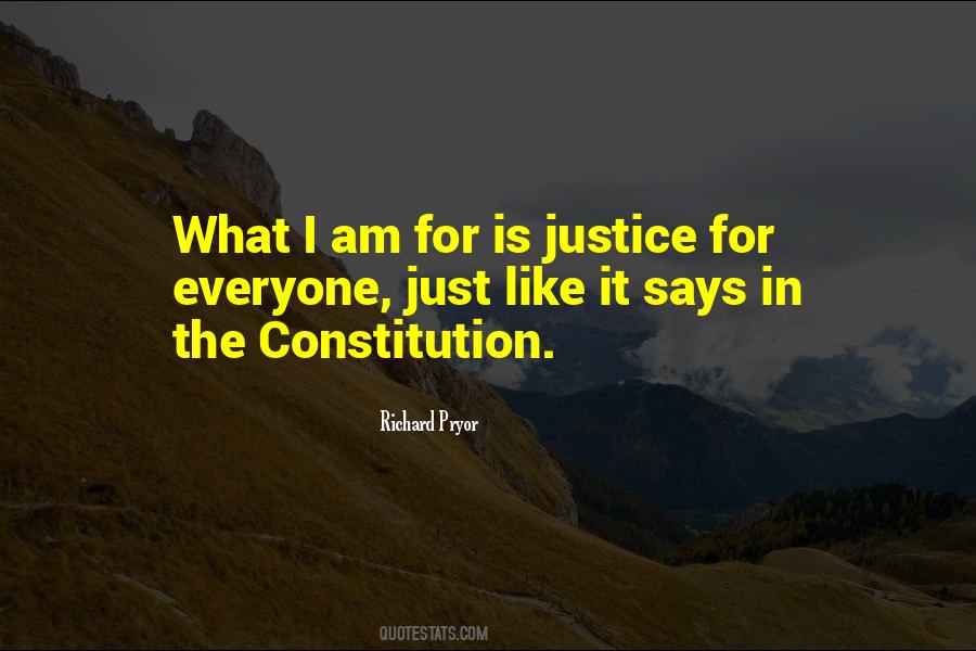 I Am Justice Quotes #628938