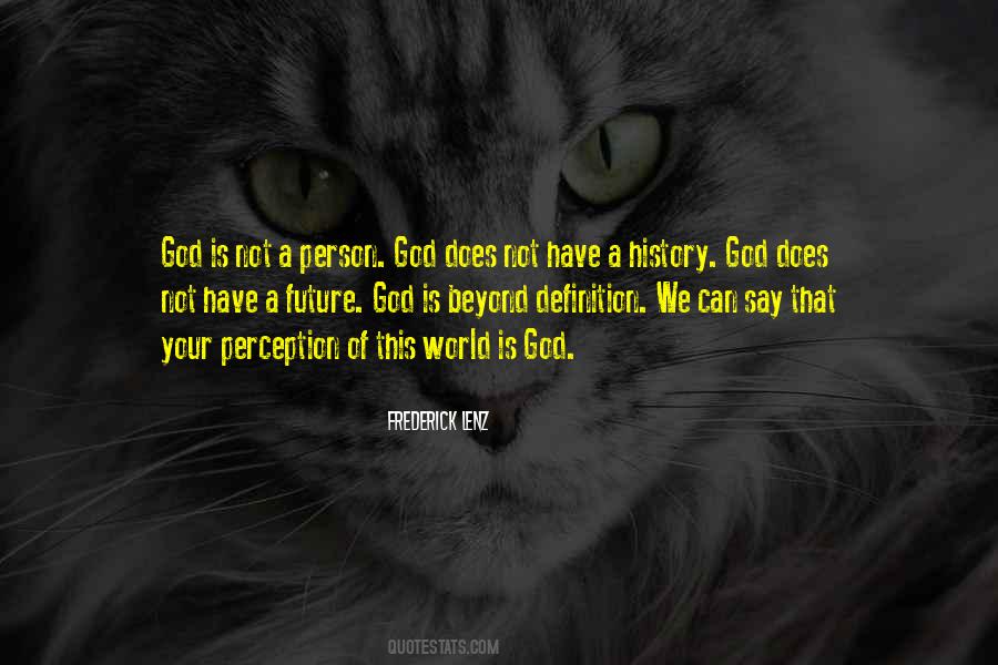 God Is Not Quotes #1212890