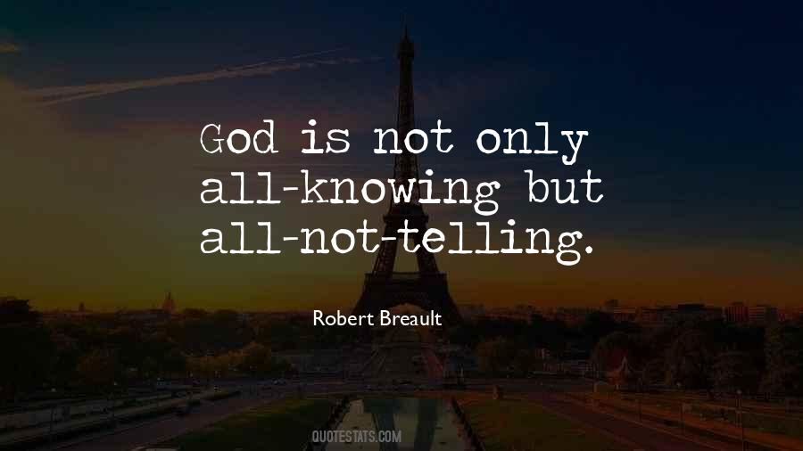 God Is Not Quotes #942259