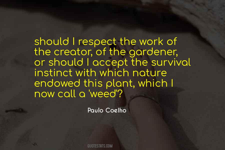 Respect The Work Quotes #1837300