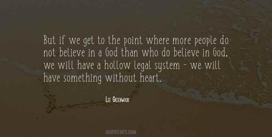 Quotes About The Legal System #1089290