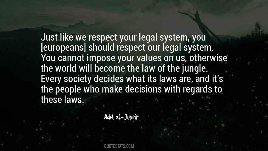 Quotes About The Legal System #1327262