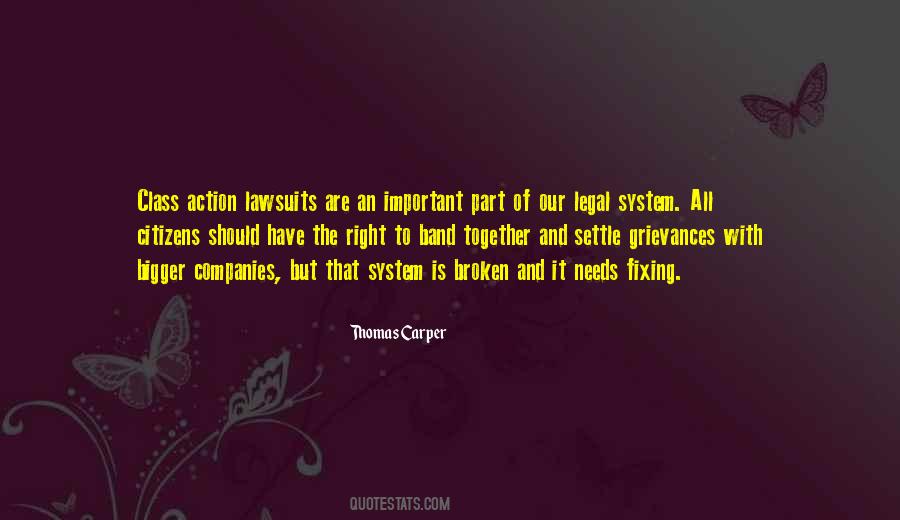 Quotes About The Legal System #192339