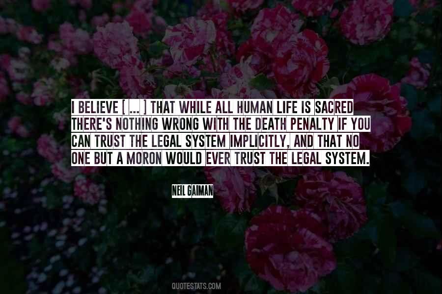 Quotes About The Legal System #357598