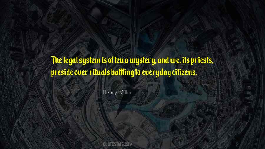 Quotes About The Legal System #711041