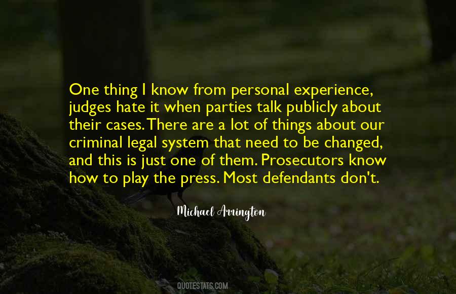 Quotes About The Legal System #729033