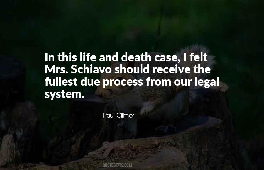 Quotes About The Legal System #847922