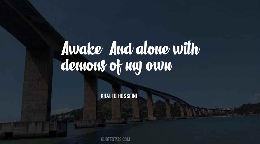 My Own Demons Quotes #1433117