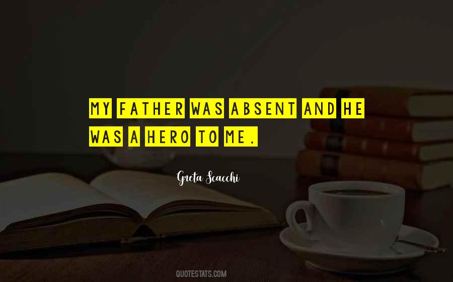 Father Hero Quotes #1034627