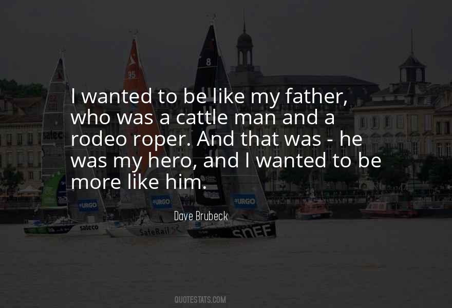 Father Hero Quotes #1564150
