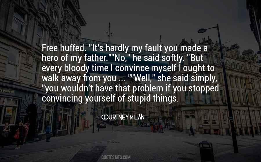 Father Hero Quotes #267252