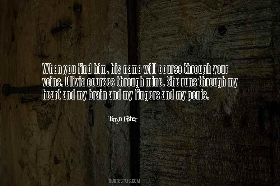 When You Find Him Quotes #1447180