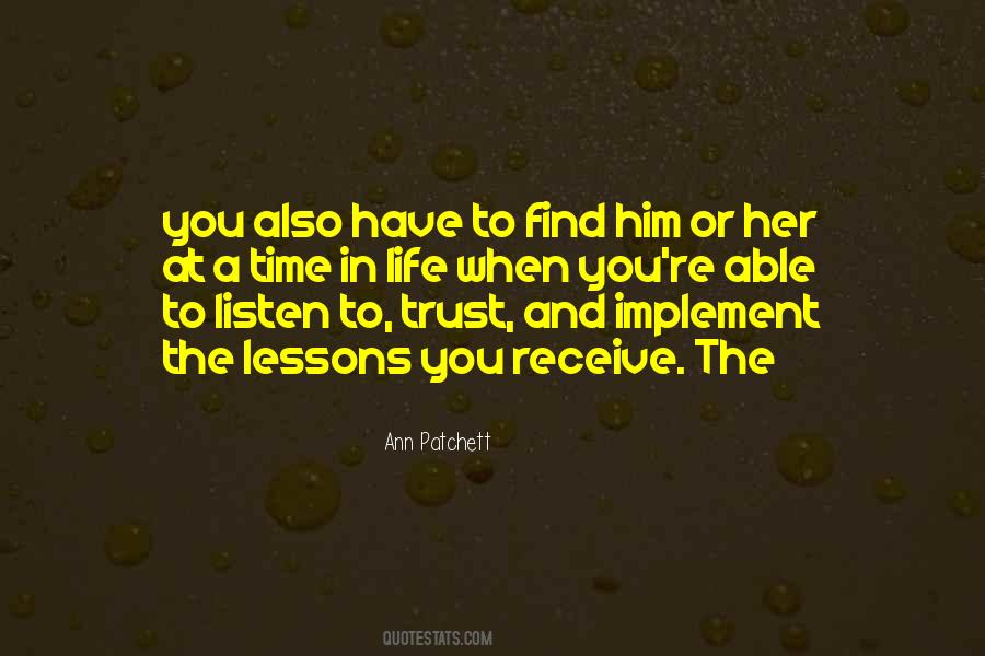 When You Find Him Quotes #232461