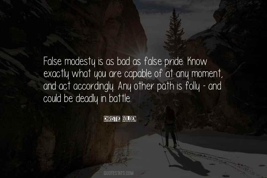 Pride Is Bad Quotes #1014421