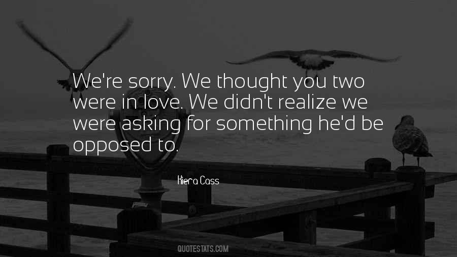 Quotes About Asking For Love #1823570