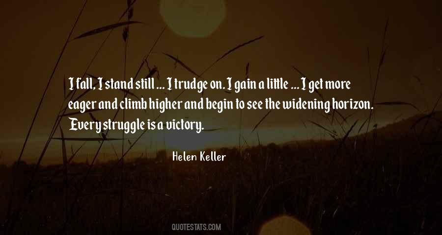 Climb A Little Higher Quotes #312143