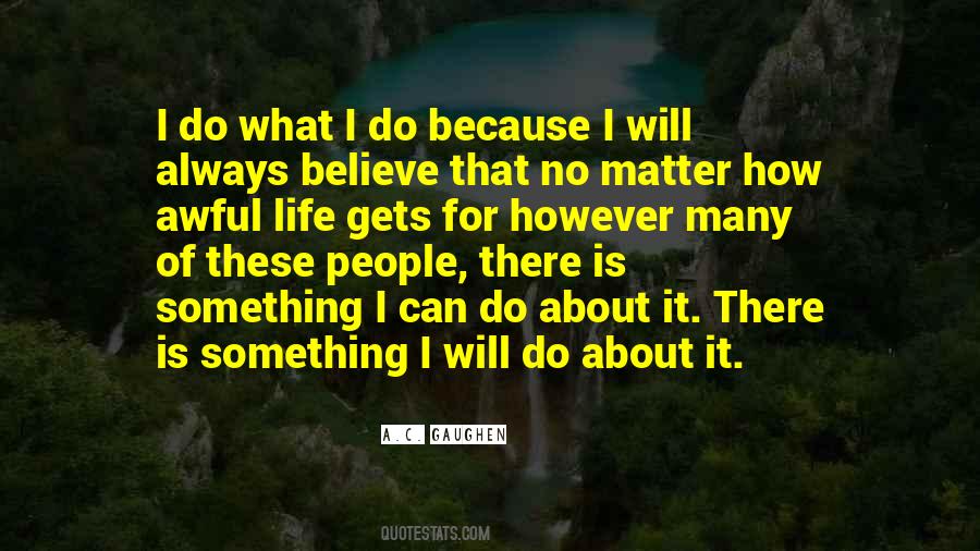 Always There No Matter What Quotes #1171105